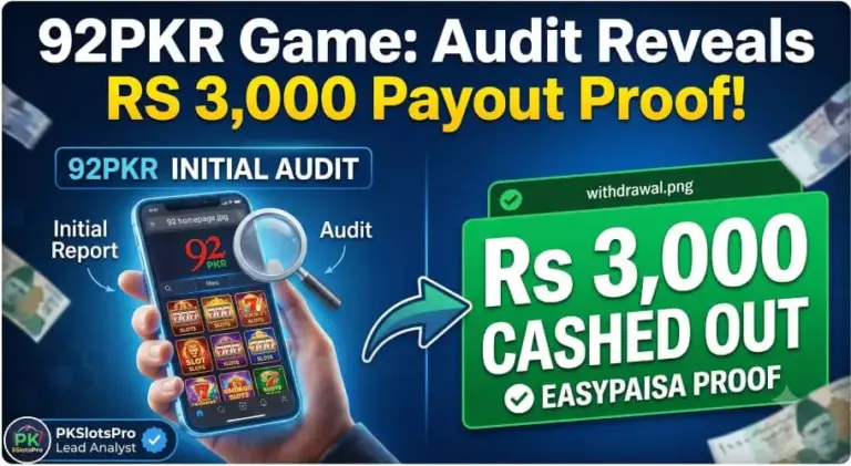 PKSlotsPro 92PKR Game audit thumbnail banner displaying a verified Rs 3,000 Easypaisa cash out success proof graphic with a smartphone interface.